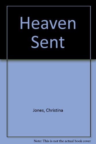 Stock image for Heaven Sent for sale by Better World Books