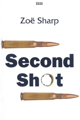 Second Shot (9780753180747) by Sharp, Zoe