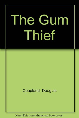 9780753180969: The Gum Thief
