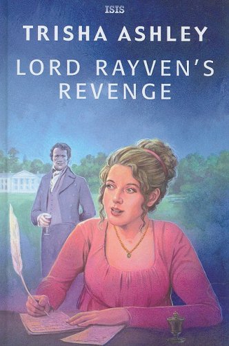 Lord Rayven's Revenge (9780753181102) by Ashley, Trisha