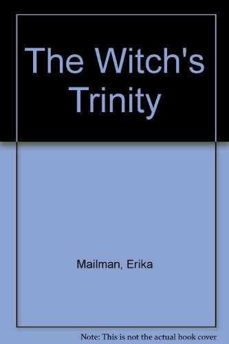 Beispielbild fr The Witch's Trinity zum Verkauf von Goldstone Books