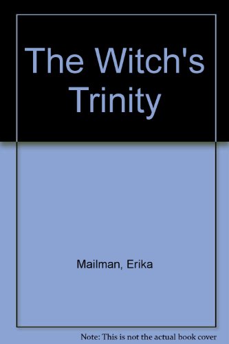 Stock image for The Witch's Trinity for sale by Goldstone Books