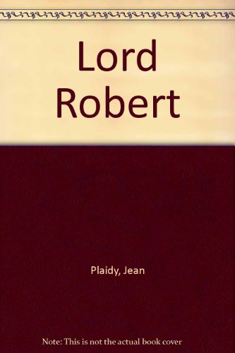 9780753181614: Lord Robert