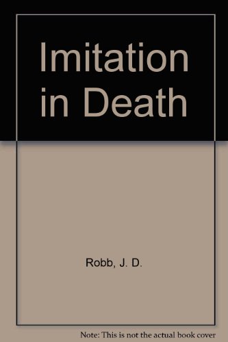 Imagen de archivo de Imitation in Death a la venta por Better World Books Ltd