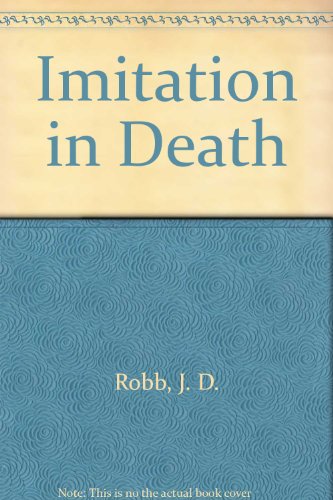 Imagen de archivo de Imitation in Death a la venta por Better World Books Ltd