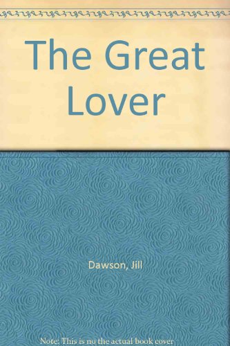 Beispielbild fr The Great Lover zum Verkauf von AwesomeBooks