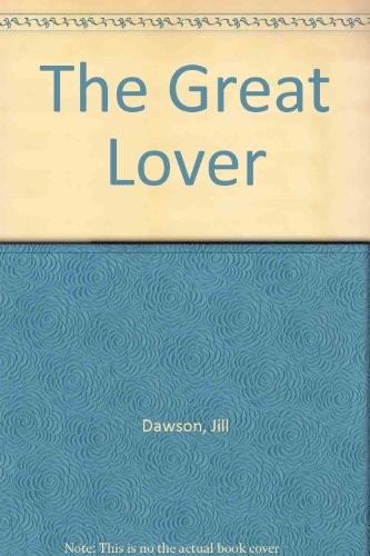 Imagen de archivo de The Great Lover a la venta por AwesomeBooks