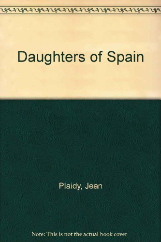 Imagen de archivo de Daughters Of Spain a la venta por WorldofBooks