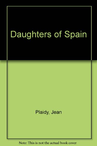 9780753183496: Daughters Of Spain