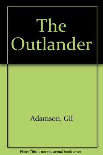 Stock image for The Outlander for sale by WorldofBooks