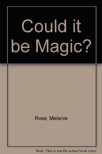 Stock image for Could it be Magic? for sale by Bestsellersuk