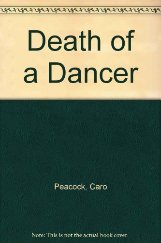 9780753184578: Death Of A Dancer