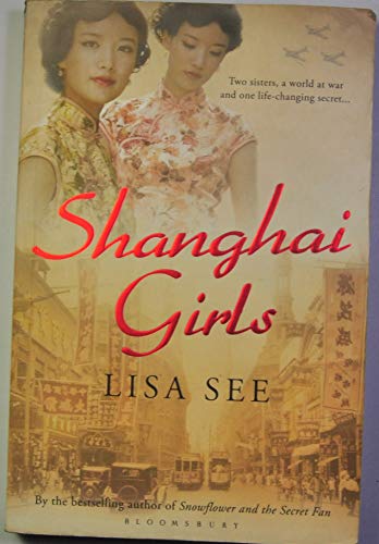 Stock image for Shanghai Girls for sale by Better World Books Ltd