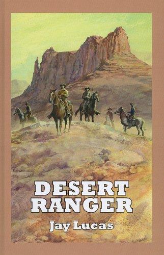 Beispielbild fr Desert Ranger zum Verkauf von WorldofBooks