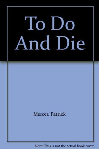 9780753185483: To Do And Die