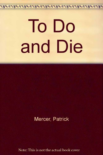 9780753185490: To Do And Die