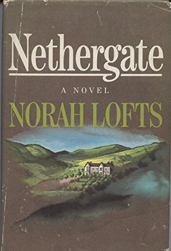 Nethergate (9780753185629) by Lofts, Norah