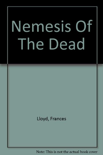 Stock image for Nemesis Of The Dead for sale by WorldofBooks