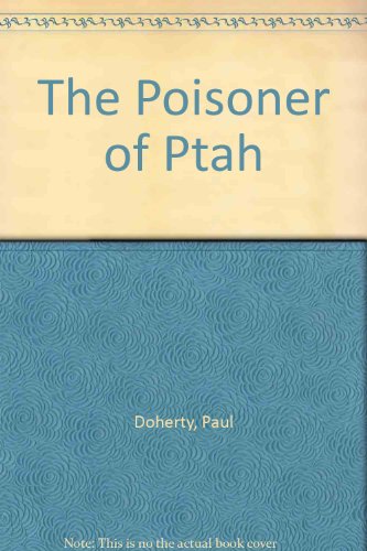 Stock image for The Poisoner Of Ptah for sale by WorldofBooks