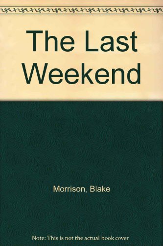 9780753186800: The Last Weekend