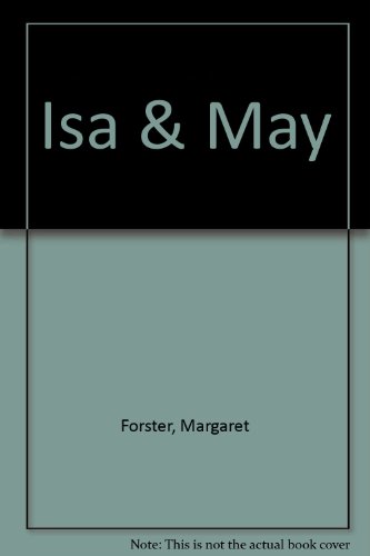 Stock image for Isa and May for sale by Better World Books Ltd