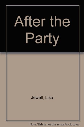 After The Party (9780753187159) by Jewell, Lisa