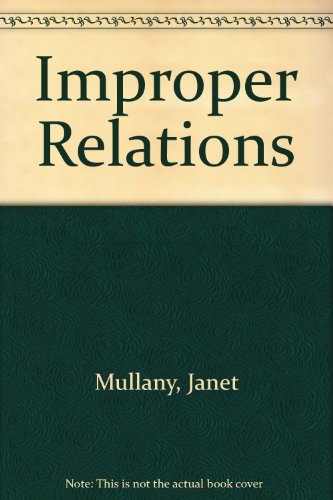 Stock image for Improper Relations for sale by AwesomeBooks