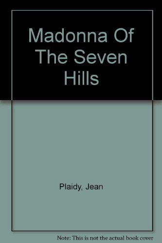Beispielbild fr Madonna Of The Seven Hills zum Verkauf von WorldofBooks