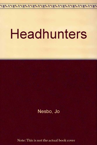 Imagen de archivo de Headhunters a la venta por WorldofBooks