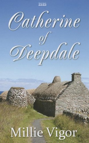 Stock image for Catherine of Deepdale for sale by Better World Books Ltd