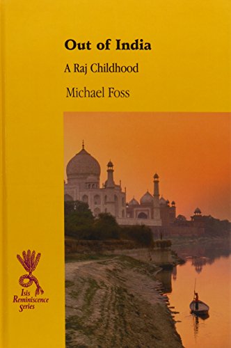 Beispielbild fr Out Of India: A Raj Childhood (Reminiscence) zum Verkauf von WorldofBooks