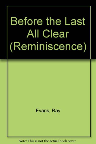 9780753193815: Before The Last All Clear (Reminiscence)