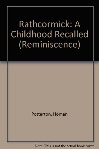 9780753194416: Rathcormick: A Childhood Recalled (Reminiscence)