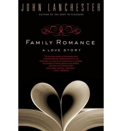 Stock image for Family Romance : A Love Story for sale by Better World Books Ltd