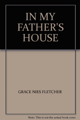 Imagen de archivo de In My Father's House a la venta por Better World Books