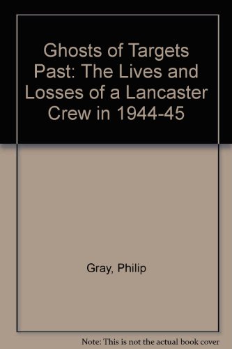 Ghosts Of Targets Past (9780753195437) by Gray, Philip