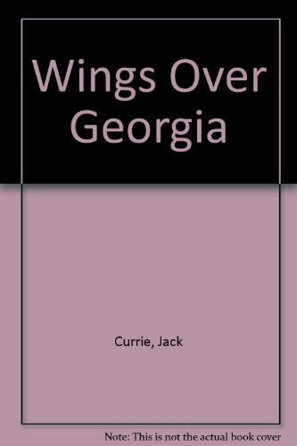 Imagen de archivo de Wings Over Georgia a la venta por WorldofBooks