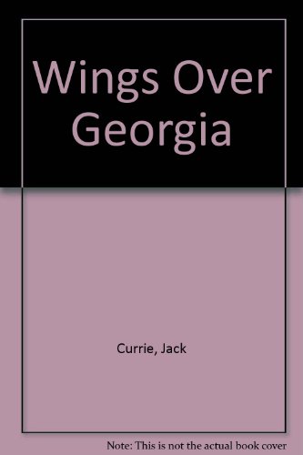 Stock image for Wings Over Georgia for sale by WorldofBooks