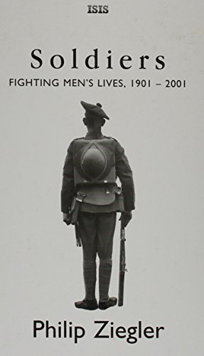 Stock image for Soldiers: Fighting Men's Lives, 1901-2001 (First Edition) for sale by Dan Pope Books
