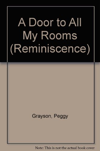 Beispielbild fr A Door To All My Rooms (Reminiscence) zum Verkauf von AwesomeBooks