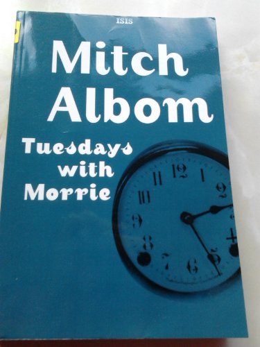 9780753199497: Tuesdays With Morrie