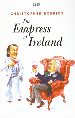 Beispielbild fr The Empress Of Ireland zum Verkauf von WorldofBooks