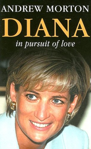 9780753199862: Diana:in Pursuit Of Love