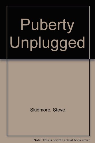 9780753400326: Puberty Unplugged