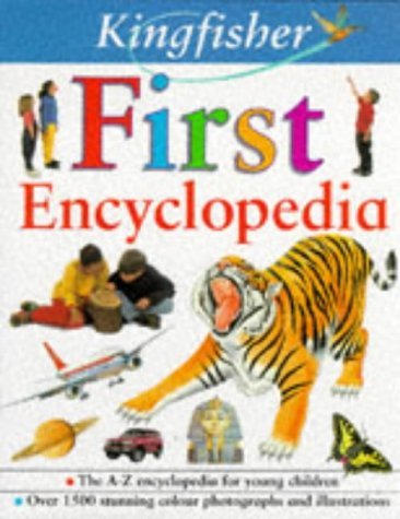 Beispielbild fr Kingfisher First Encyclopedia zum Verkauf von Wonder Book