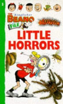 Imagen de archivo de Little Horrors (Kingfisher Beano File) a la venta por AwesomeBooks