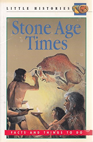Stock image for Little Histories : Stone Age Times for sale by J R Wright