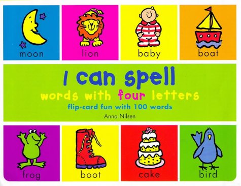 9780753401736: I Can Spell Words with Four Letters (flip card fun with 100 words)