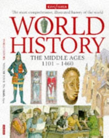 World History: the Middle Ages 1101-1460 (World History) (9780753401811) by Hazel Mary Martell