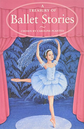 Stock image for A Treasury of Ballet Stories (Treasuries) for sale by AwesomeBooks